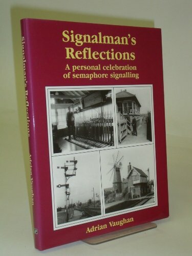 Signalman reflections - signalman's,