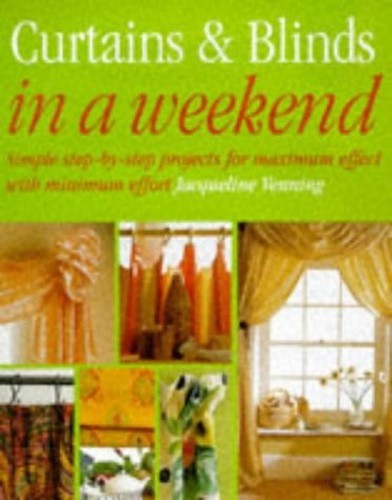 Curtains blind a - &, weekend