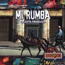 Rumba celeste mendoza - mi,