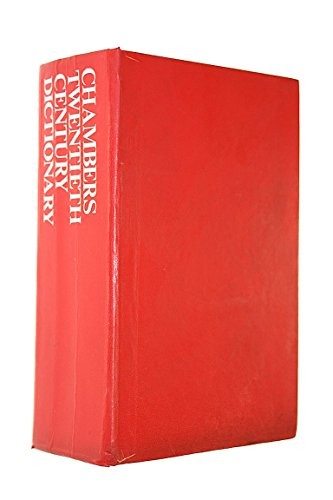 Chambers twentieth century - chambers,