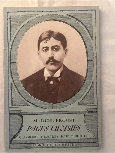 Marcel proust pages choisis - proust,