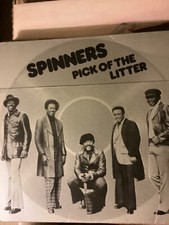 Spinners, Pick of the Litter 