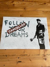 BANKSY - FOLLOW YOUR DREAMS