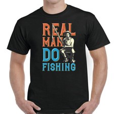 Fishing T-Shirt  Fisherman T-Shirt Real Men Do Fishing   