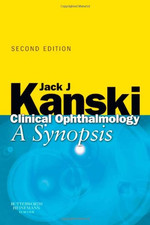 Clinical Ophthalmology: A Synopsis - Kanski, Jack J.