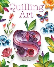 Quilling Art by Sena Runa Book