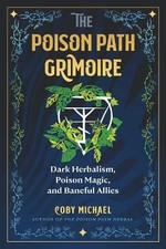 The Poison Path Grimoire -