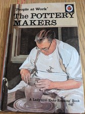 Ladybird Book - People at Work - The Pottery Makers - 606B - 2/6 - 12 1/2p 1971