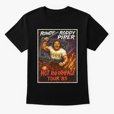 Rowdy Roddy Piper Hot Rod Rampage Tour WWF Wrestling Retro Unisex Adults & Kid