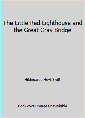 The little red lighthouse and - little,