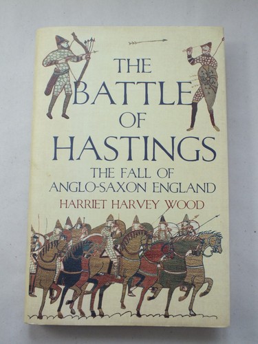 The battle hastings - battle, hastings: