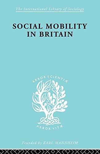 Social mobility britain ils - social,