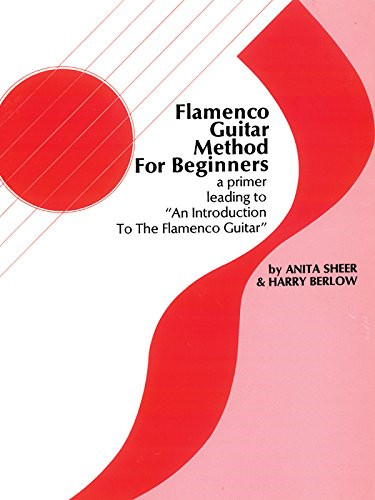 Flamenco guitar method for - flamenco,