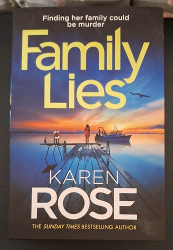Family lies karen rose - family,