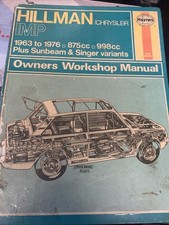 Hillman/ Chrysler Imp Owners Workshop Manual 1963 To 1976 Haynes