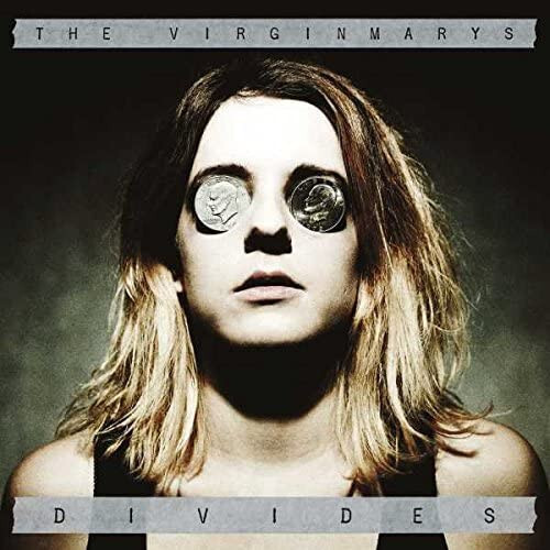The virginmarys divides - virginmarys,