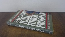 			The U.S. Army Total Fitness Program, Dianne Hales, Crown Publishi		