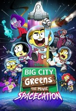 BIG CITY GREENS THE MOVIE