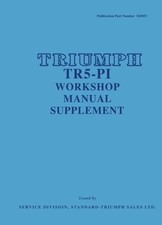 TRIUMPH TR5-PI WORKSHOP MANUAL SUPPLEMENT (Official Workshop Manuals), Triumph C