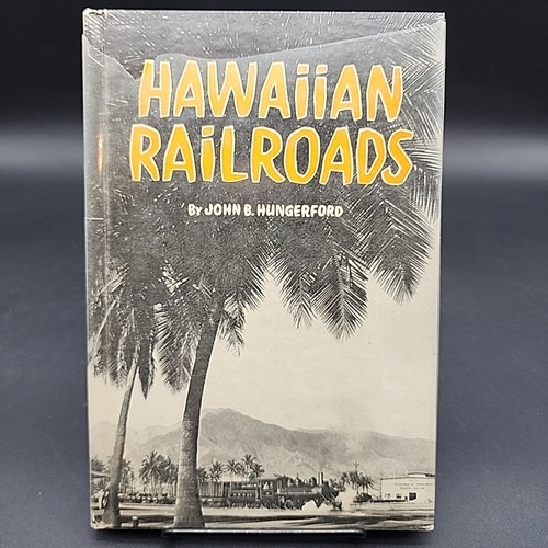 Hawaiian railroads john - hawaiian,