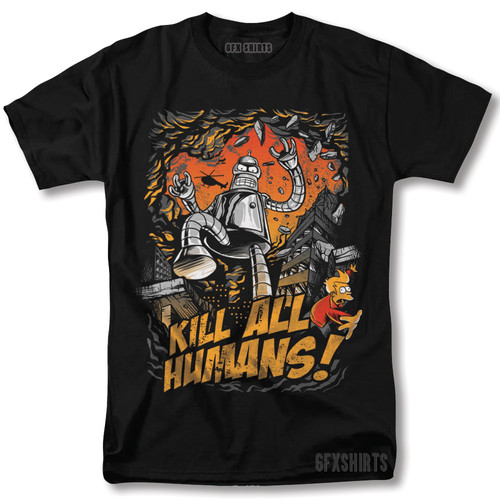 Futurama kill all - all, shirt