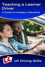 Teaching a Learner Driver - a