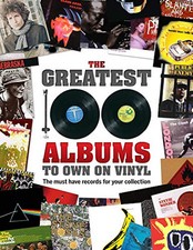 The Greatest 100 Albums to own