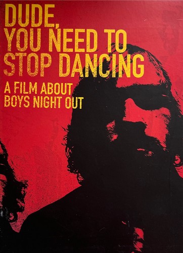 Boys night out dude - night,