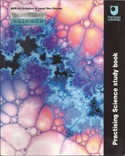 Practising Science Study Book (SXR103 Science: A Level One ... by OU COURSE TEAM