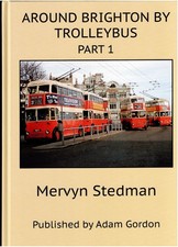 Around Brighton by Trolleybus