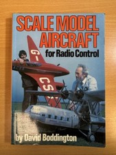 Scale Model Aircraft For Radio Control by David Boddington Paperback 1983