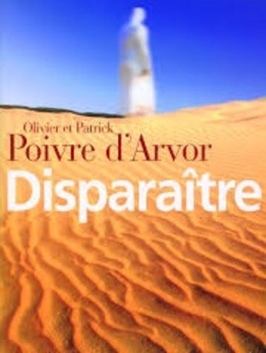 Disappear olivier and - disappear, |