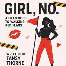 Girl, No.: A Field Guide to