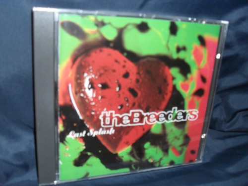 The breeders last - last, splash