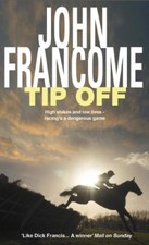 Tip off john francome - by,