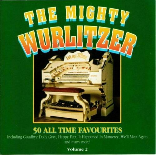 Mighty wurlitzer vol cd - wurlitzer,