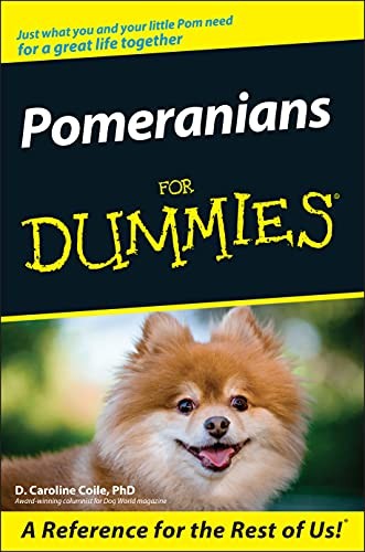 Pomeranians for dummies - dummies, by