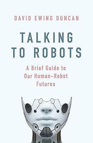 Talking robots a brief - talking, robots: