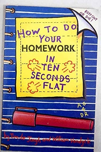 How your homework - to,