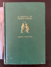 A Creelful of Fishing Stories