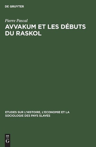 Avvakum les dbuts raskol - et,