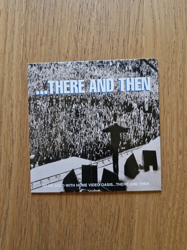 Oasis there and then uk - ....there,