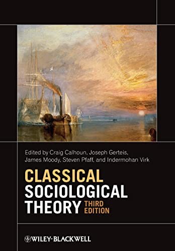 Classical sociological theory - sociological,