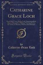 Catharine Grace Loch: Royal