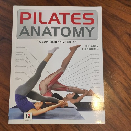 Pilates anatomy abby dr - anatomy,