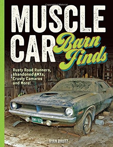 Muscle car barn finds rusty - muscle,