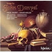 Danyel — Complete Songs & Lute Music (Hyperion CDA66714 / UPC 034571167145) CD