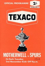 MOTHERWELL v Tottenham (Texaco Cup) 1970/1971