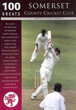 Somerset County Cricket Club (100 Greats) by Lawrence, Eddie