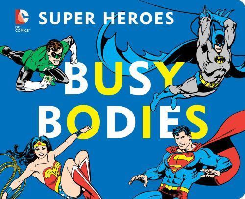 Super heroes busy bodies - dc,